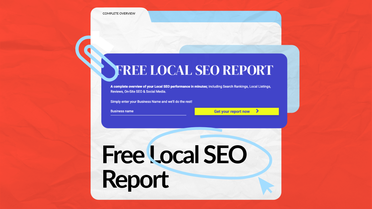 Get a Free Local SEO Report (Before Your Competitor Does)